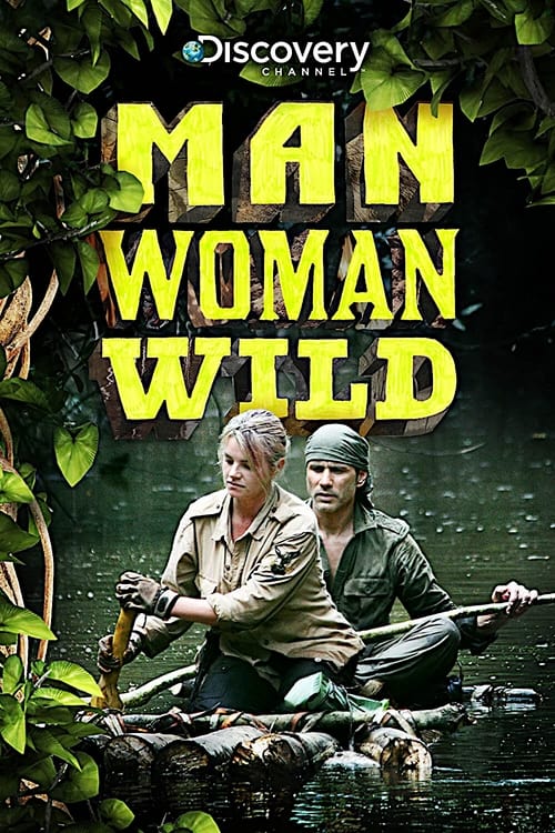 Show cover for Man, Woman, Wild