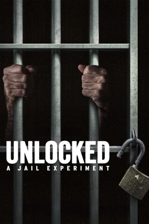 Show cover for Unlocked: A Jail Experiment