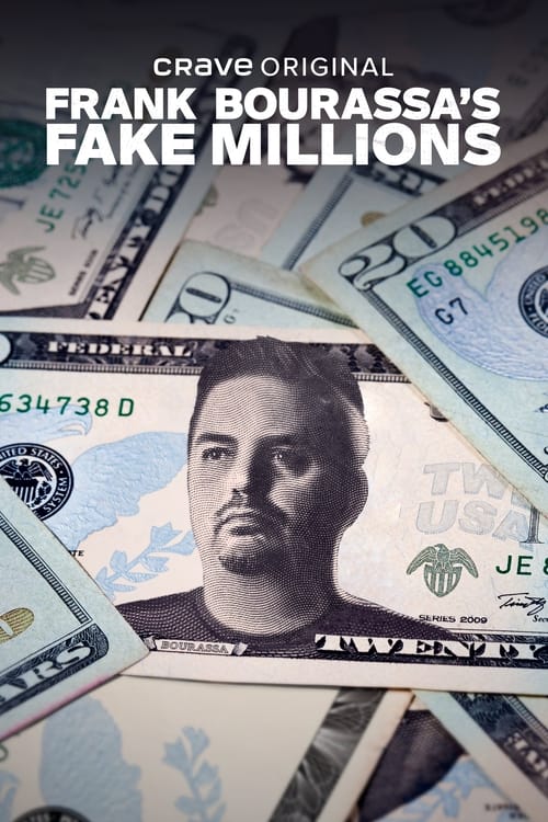 Show cover for Frank Bourassa's Fake Millions