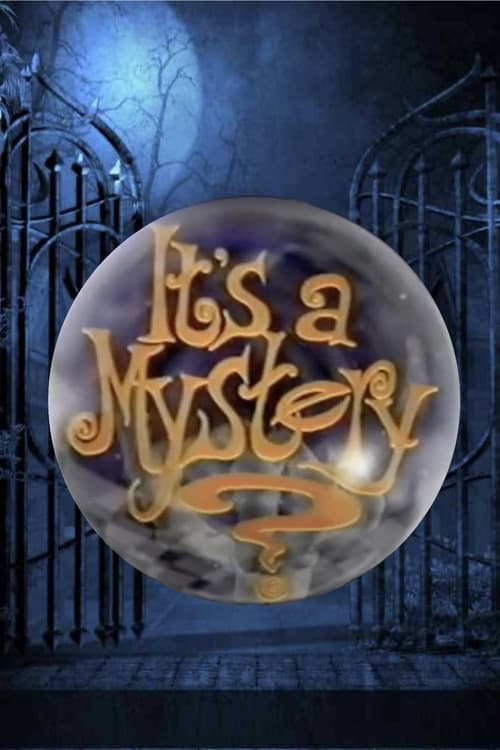 Show cover for It's a Mystery