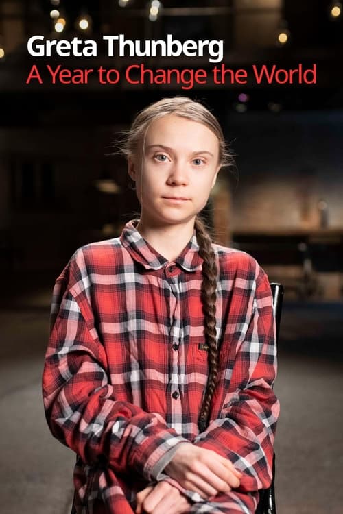 Show cover for Greta Thunberg: A Year to Change the World