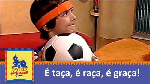 É Taça, é Raça, é Graça!