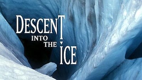 Background image for Descent Into the Ice