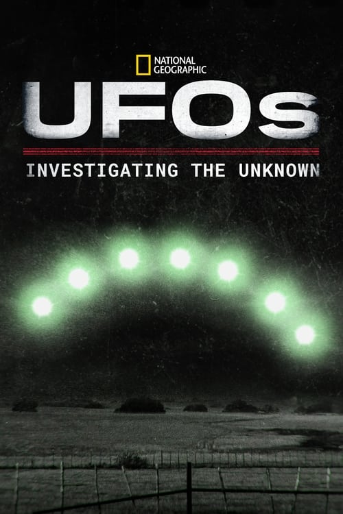 Show cover for UFOs: Investigating the Unknown