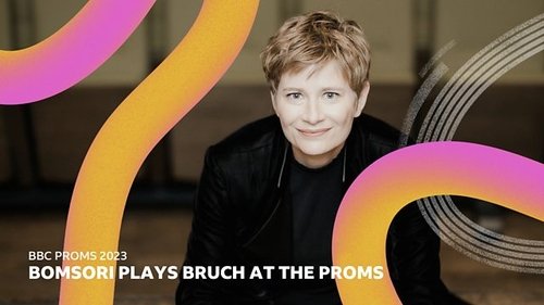 Background image for Prom 5: Bruch’s First Violin Concerto