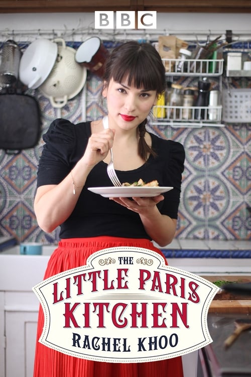 Show cover for The Little Paris Kitchen: Cooking with Rachel Khoo