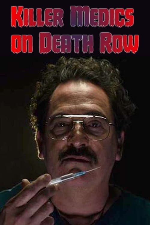 Show cover for Killer Medics On Death Row