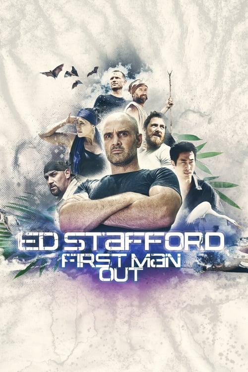 Show cover for Ed Stafford: First Man Out