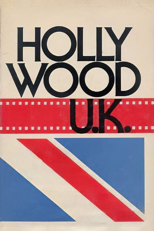 Show cover for Hollywood U.K.: British Cinema in the Sixties