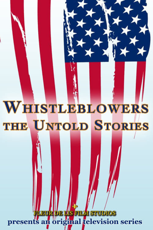 Show cover for Whistleblowers: The Untold Stories