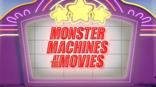 Background image for Monster Machines at the Movies