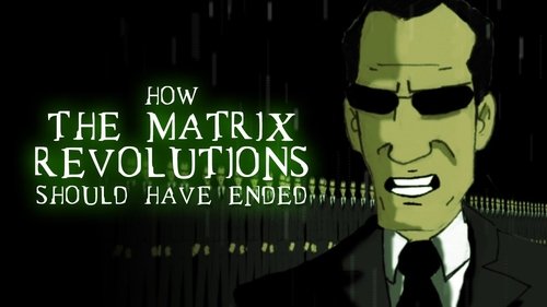 Background image for How The Matrix Revolutions Should Have Ended
