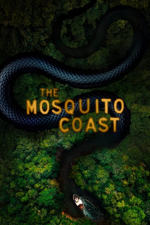 Show cover for The Mosquito Coast