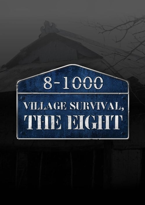 Show cover for Village Survival, the Eight