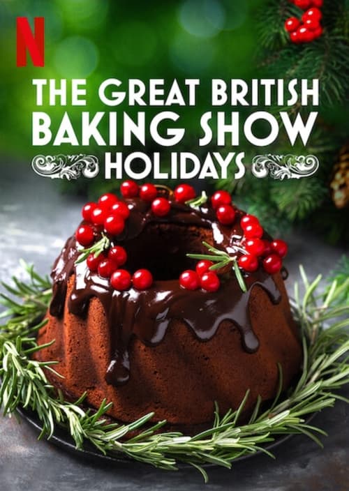 Show cover for The Great British Baking Show Holidays