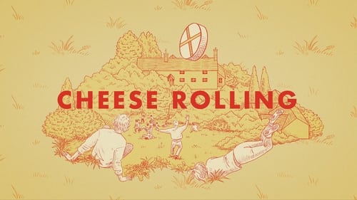 Cheese Rolling