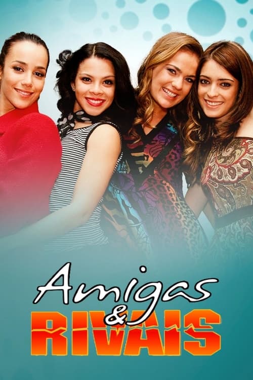 Show cover for Amigas & Rivais