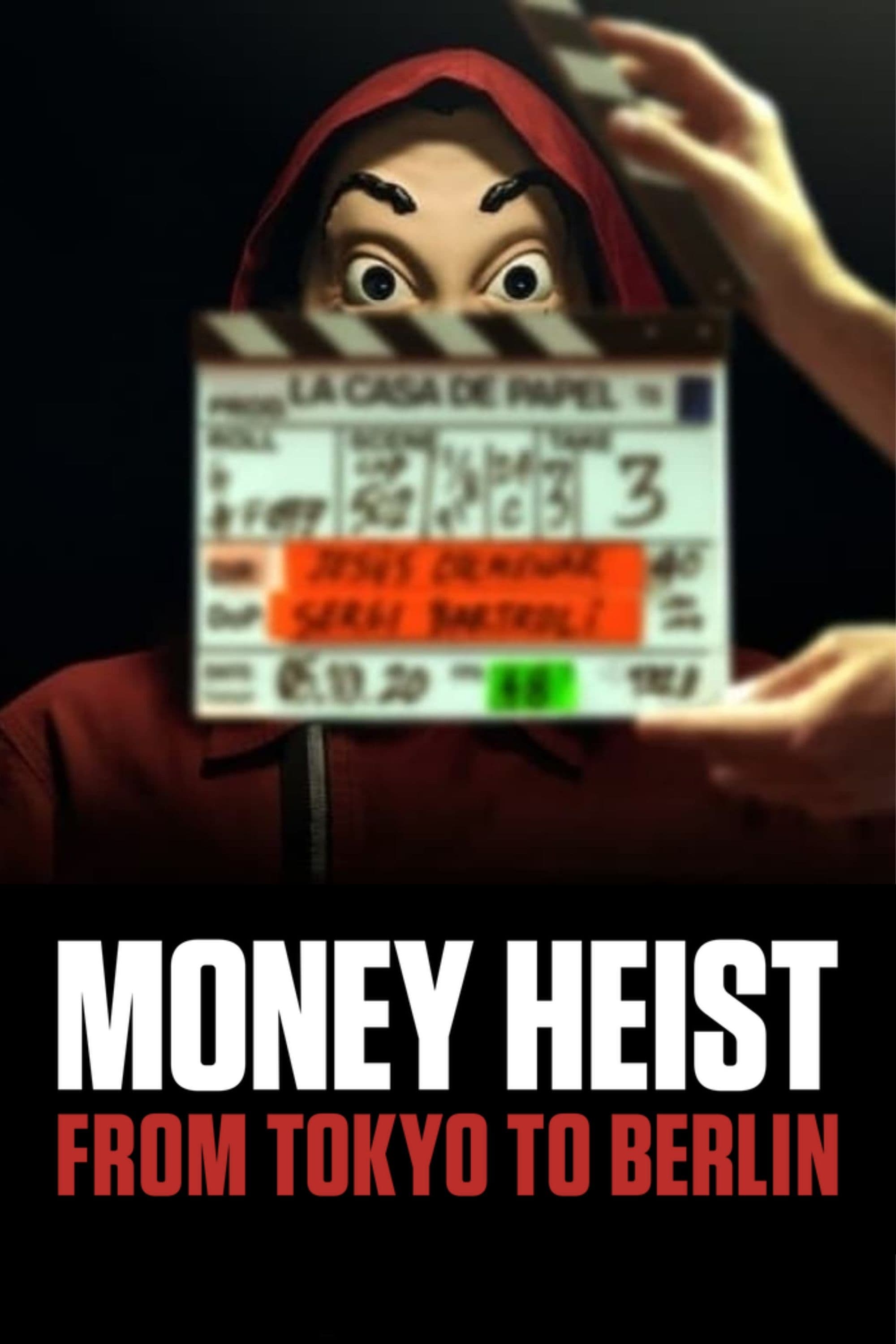 Show cover for Money Heist: From Tokyo to Berlin