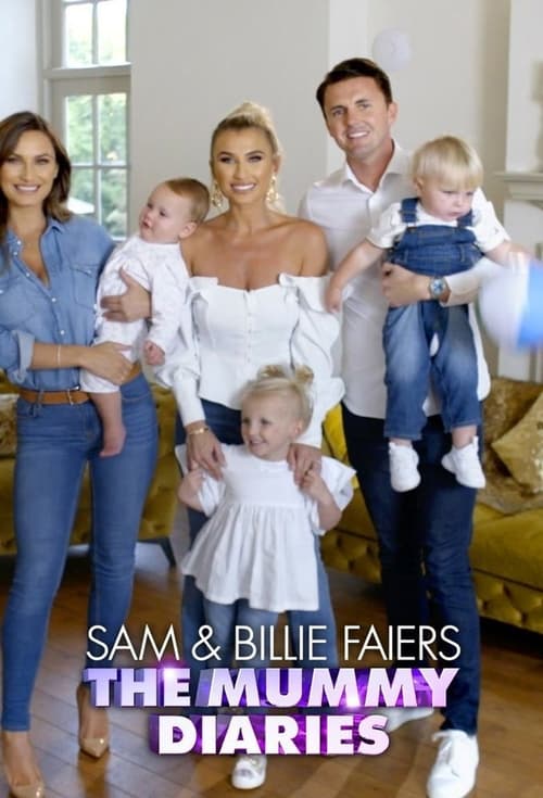 Sam & Billie Faiers: The Mummy Diaries