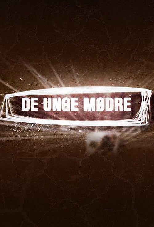 Show cover for De unge mødre