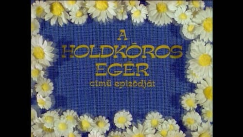 A holdkóros egér