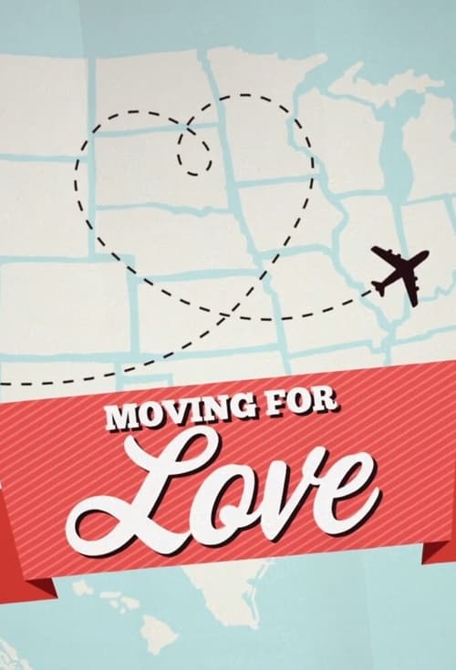 Show cover for Moving for Love