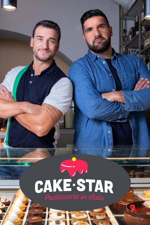 Show cover for Cake star - Pasticcerie in sfida