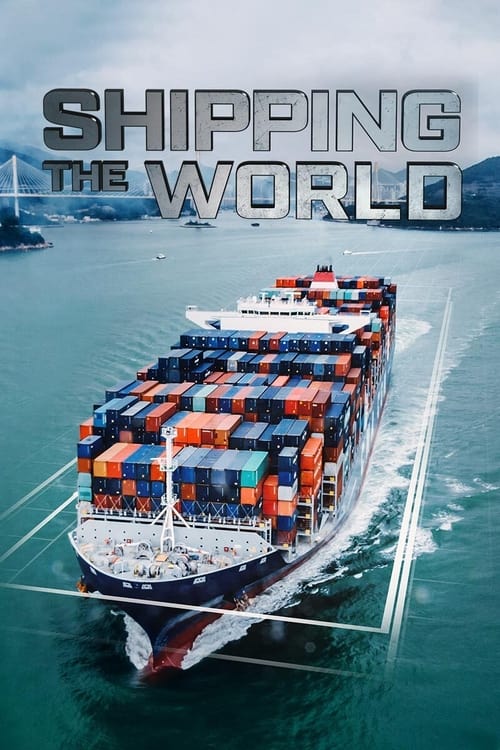 Show cover for Shipping the World