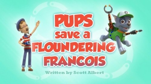Background image for Pups Save a Floundering Francois