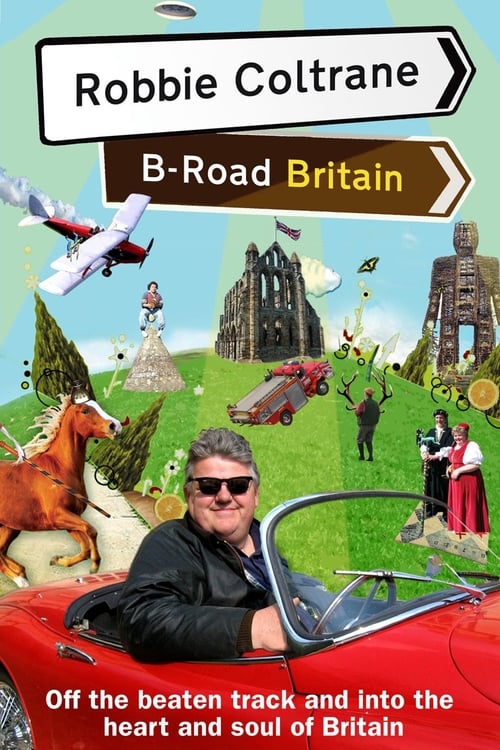 Show cover for Robbie Coltrane: B-Road Britain