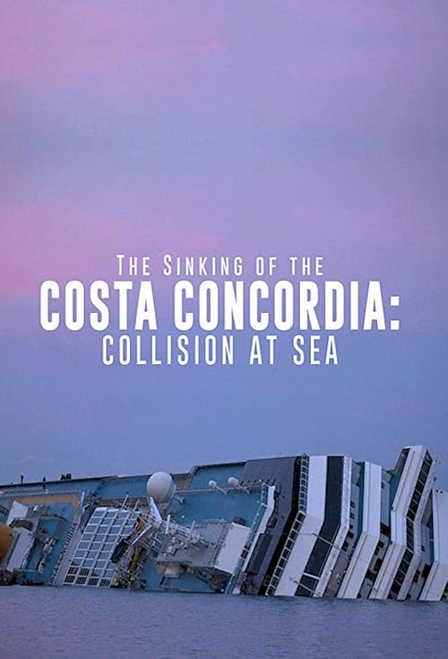 Show cover for The Sinking of the Costa Concordia