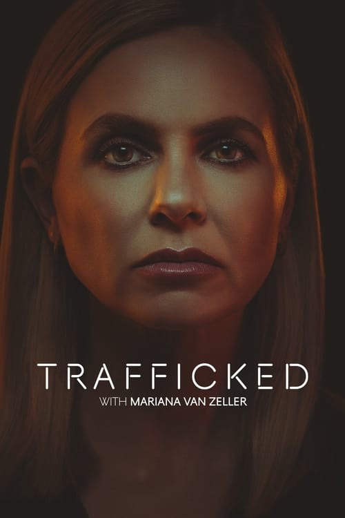 Show cover for Trafficked with Mariana van Zeller