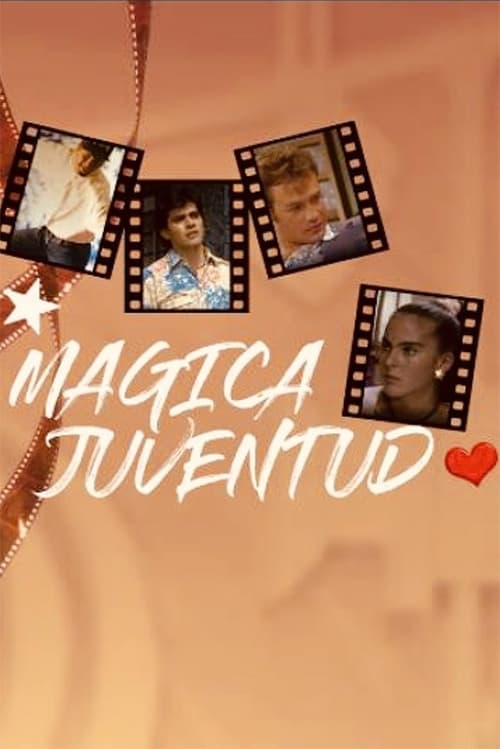 Show cover for Mágica juventud