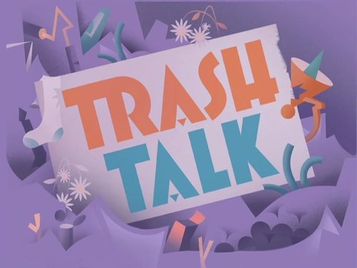 Background image for Trash Talk