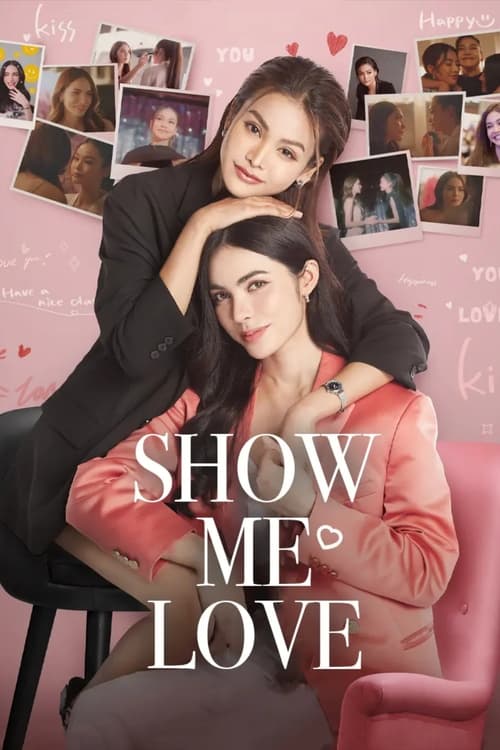 Show cover for Show Me Love