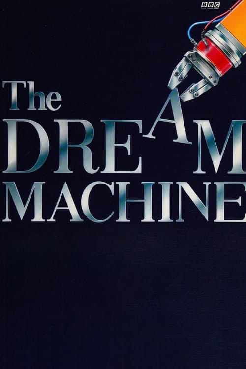 Show cover for The Dream Machine