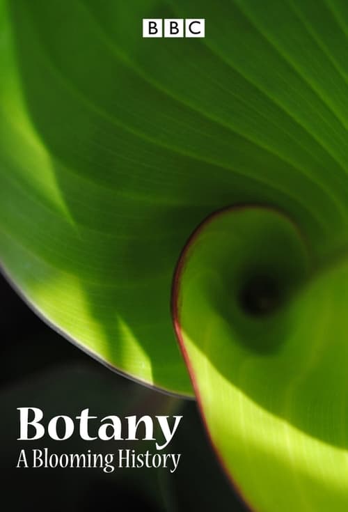 Show cover for Botany: A Blooming History