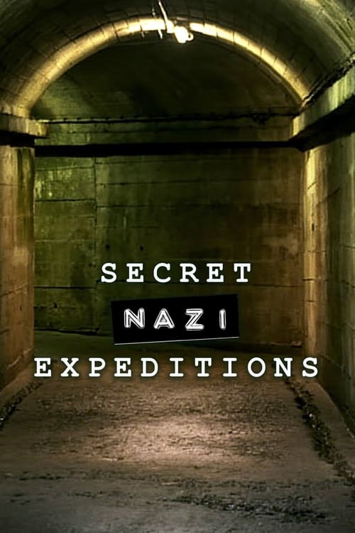 Show cover for Secret Nazi Expeditions