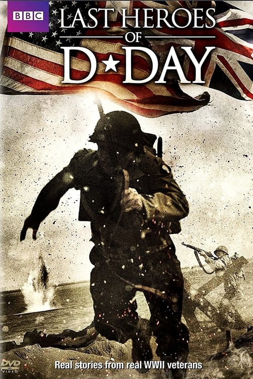 Show cover for D-Day: The Last Heroes