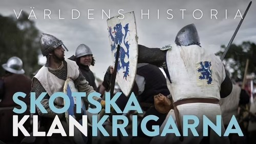Background image for History Of the world - Skotska klankrigarna