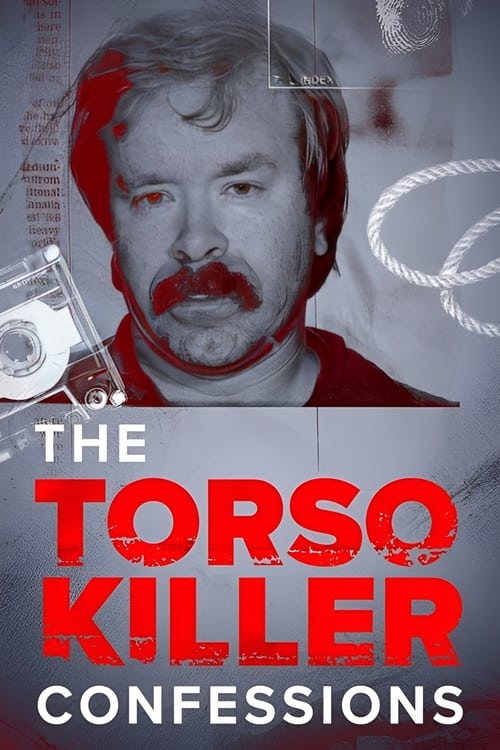 Show cover for The Torso Killer Confessions