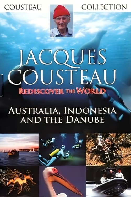 Show cover for Jacques Cousteau: Rediscover the World II | Australia, Indonesia and the Danube