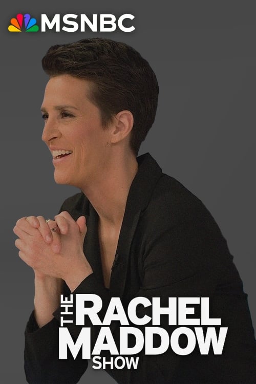 Show cover for The Rachel Maddow Show