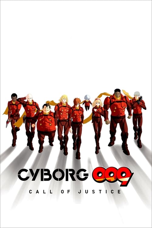 Show cover for Cyborg 009: Call of Justice