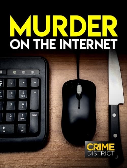 Show cover for Murder on the Internet