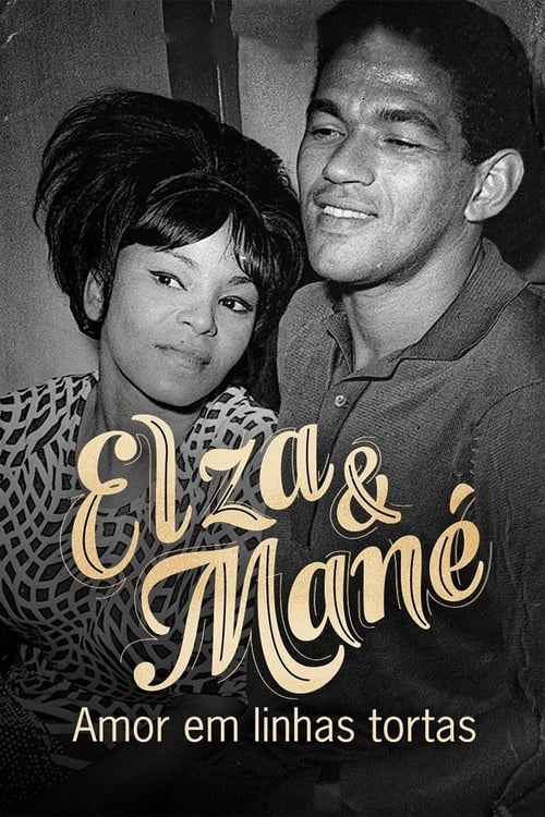 Show cover for Elza & Mané: Amor em Linhas Tortas