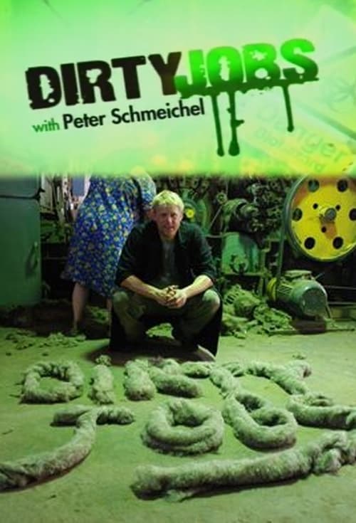 Show cover for Dirty Jobs with Peter Schmeichel