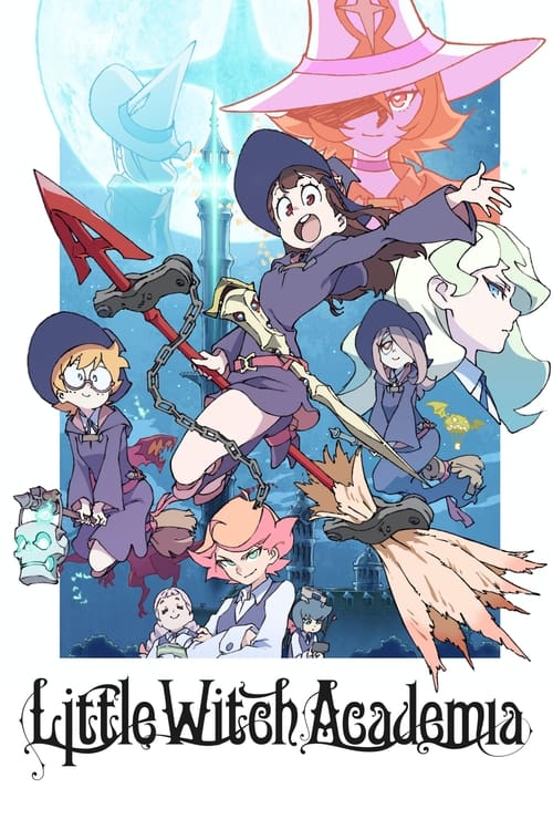 Show cover for Little Witch Academia