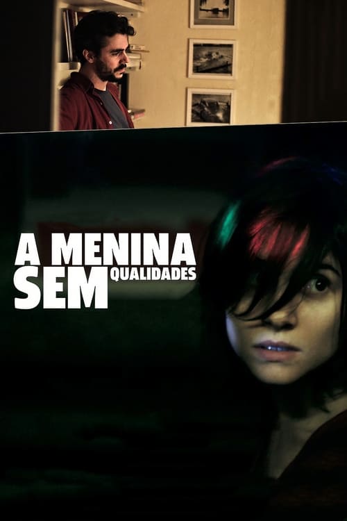 Show cover for A Menina Sem Qualidades