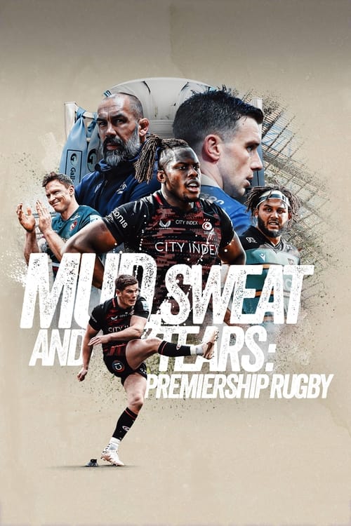 Show cover for Mud, Sweat and Tears: Premiership Rugby